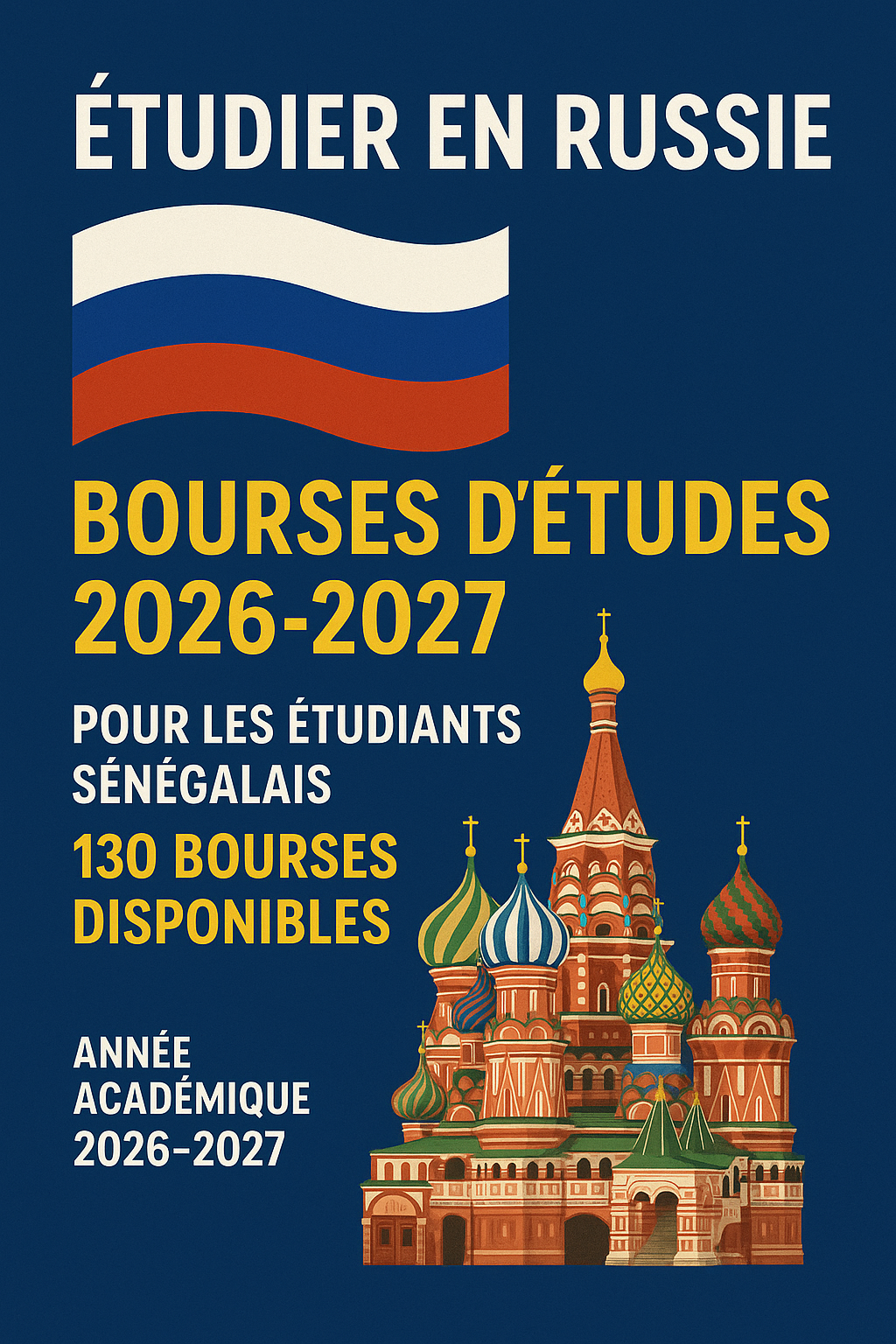 Bourses d’Études en Russie 2026–2027 : Ce qu’il faut absolument savoir !